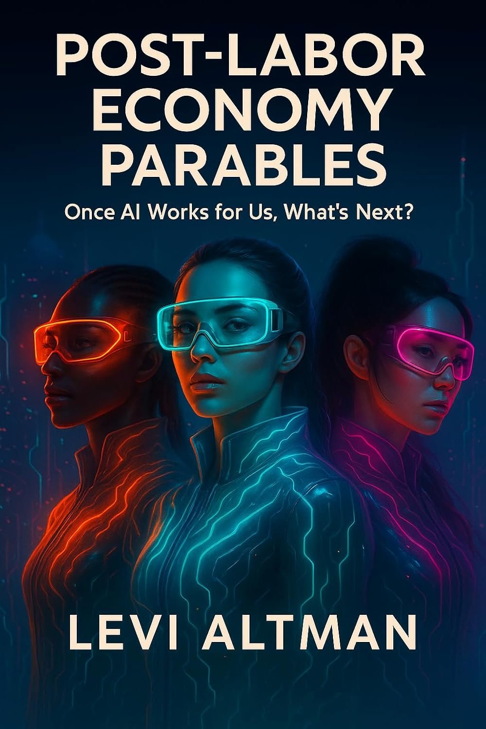 Post-Labor Economy Parables cover